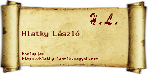 Hlatky László névjegykártya